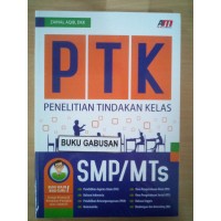 Image of PTK Penelitian Tindakan Kelas SMP/ MTs