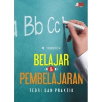 Image of BELAJAR DAN PEMBELAJARAN : TEORI DAN PRAKTEK