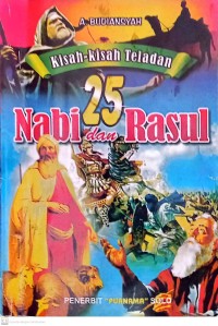 Image of Kisah-kisah Teladan : 25 Nabi dan Rasul