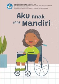 Image of Aku Anak Yang Mandiri