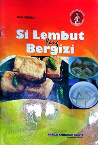 Image of Si Lembut Yang Bergizi