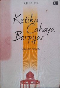 Image of Ketika Cahaya Berpijar