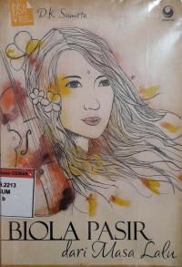 Image of Biola Pasir Dari Masa Lalu