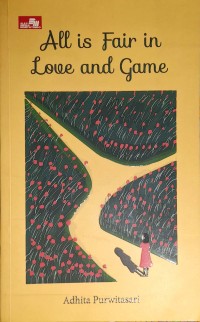 Image of All Is Fair In Love And Game