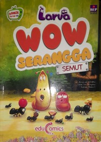 Image of Larva : Wow Serangga Semut