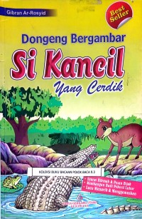Image of Dongeng Bergambar Si Kancil Yang Cerdik