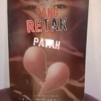 Image of YANG RETAK DAN PATAH