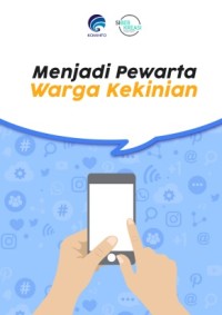 Image of Menjadi Pewarta Warga Kekinian