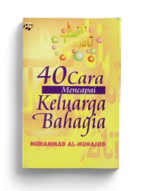 Image of 40 Cara mencapai Keluarga Bahagia