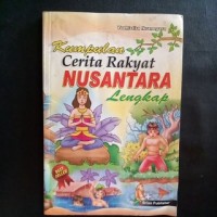 Image of Koleksi Cerita Rakyat Nusantara Lengkap