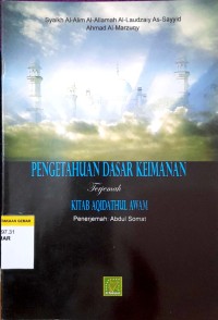Image of Pengetahuan Dasar Keimanan : Terjemahan Kitab Aqidathul Awam