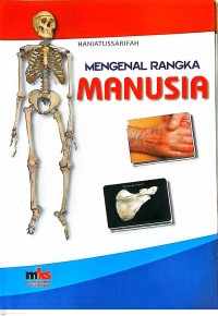 Image of Mengenal Rangka Manusia