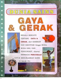 Image of Dunia Sains : Gaya & Gerak