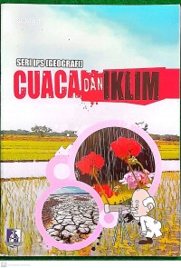 Image of Seri IPS (Geografi) : Cuaca dan Iklim