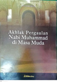 Image of Akhlak pergaulan Nabi Muhammad di masa muda
