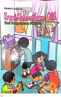 Image of Kreasi Matematika Cilik : seri Pengukuran Panjang