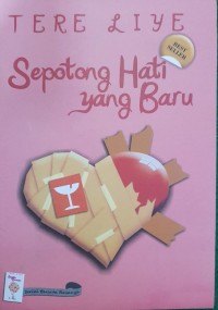 Image of Sepotong Hati Yang Baru