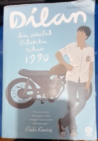 Image of Dilan: Dia adalah Dilanku Tahun 1990