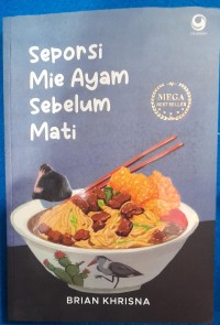Image of Seporsi Mie Ayam Sebelum Mati