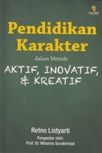 Image of Pendidikan Karakter dalam Metode Aktif,Inovatif, dan Kreatif
