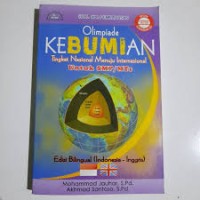 Image of SOAL DAN PEMBAHASAN OLIMPIADE KEBUMIAN : Tingkat Nasional Menuju Internasional untuk SMP / MTS