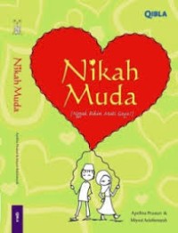 Image of Nikah Muda: Nggak Bikin Mati Gaya