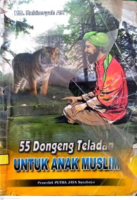 Image of 55 Dongeng Teladan : untuk anak muslim